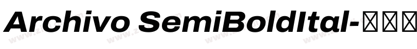 Archivo SemiBoldItal字体转换